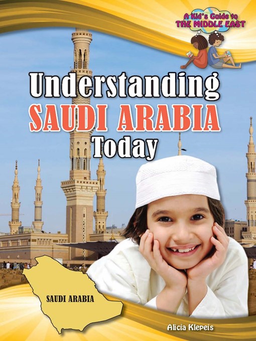 Title details for Understanding Saudi Arabia Today by Alicia Klepeis - Available